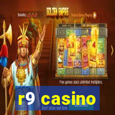 r9 casino